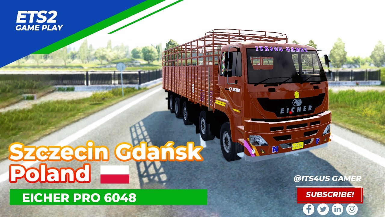 Szczecin to Gdańsk, Port – Poland | Eicher Pro 6048 Euro Truck Simulator 2